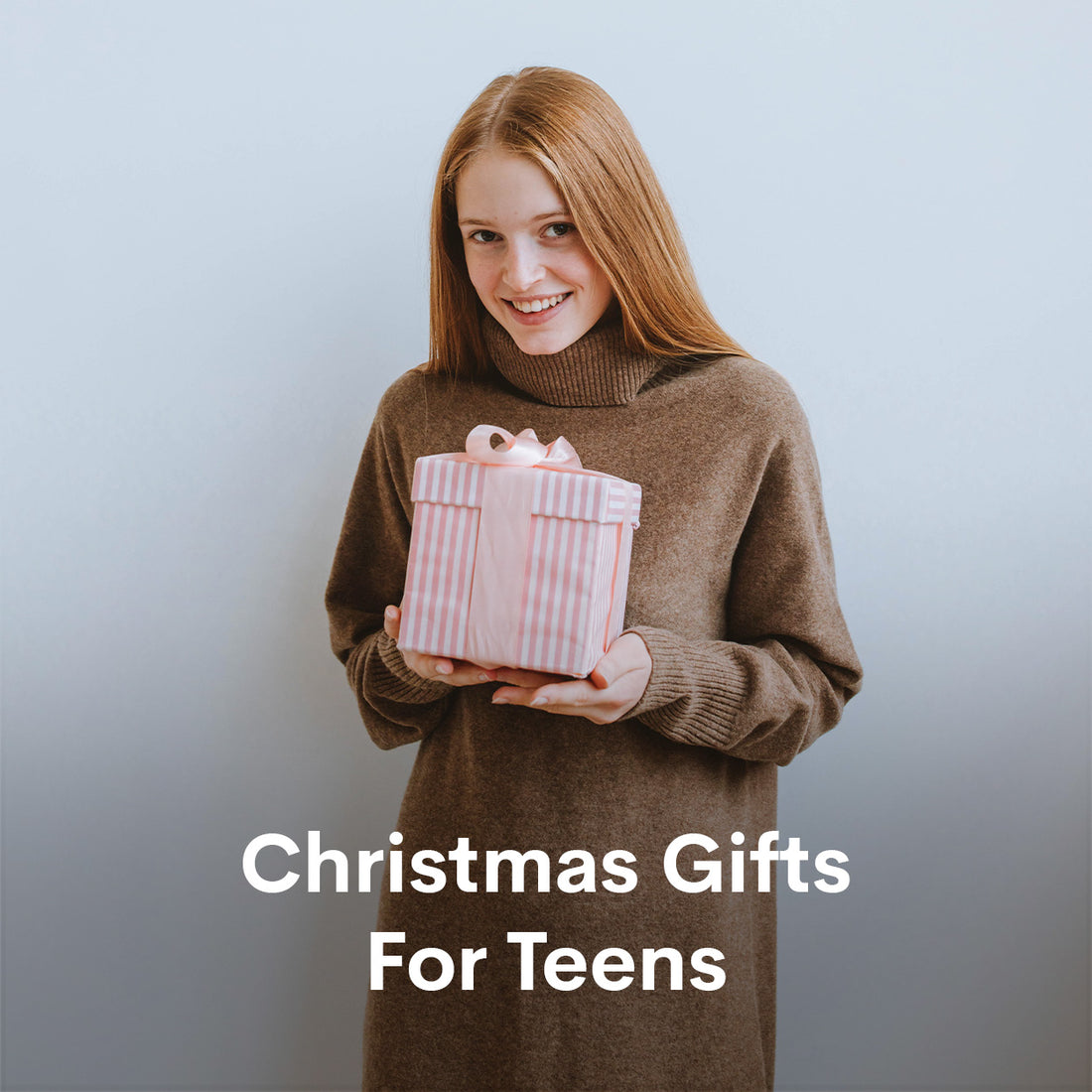 Christmas Gifts For Teens